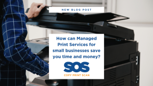 SOS Group Managed print service for small businesses