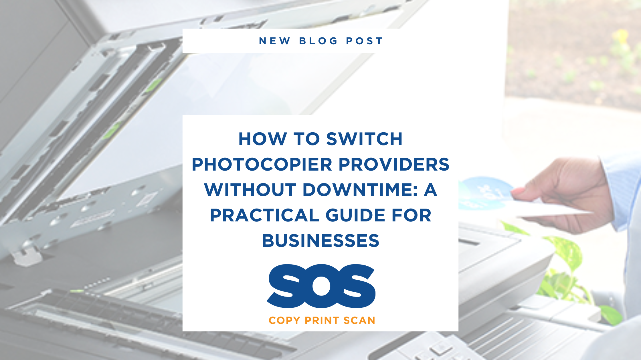 how to switch photocopier providers without downtime